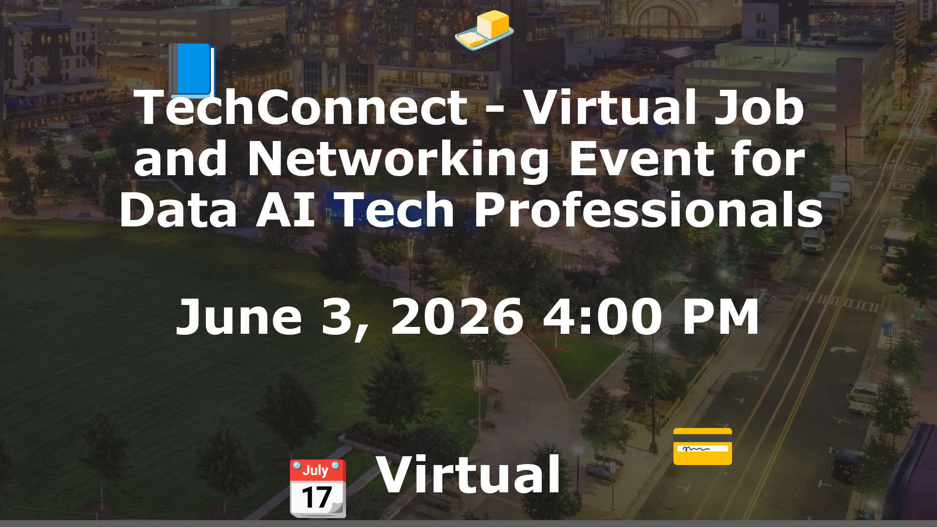 TechConnect - Virtual Job and Networking Event for Data AI Tech Professionals event image